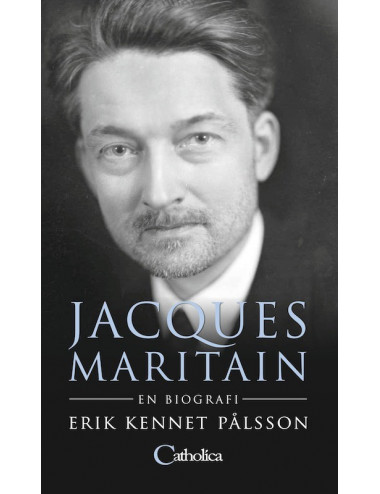 Jacques Maritain - en biografi