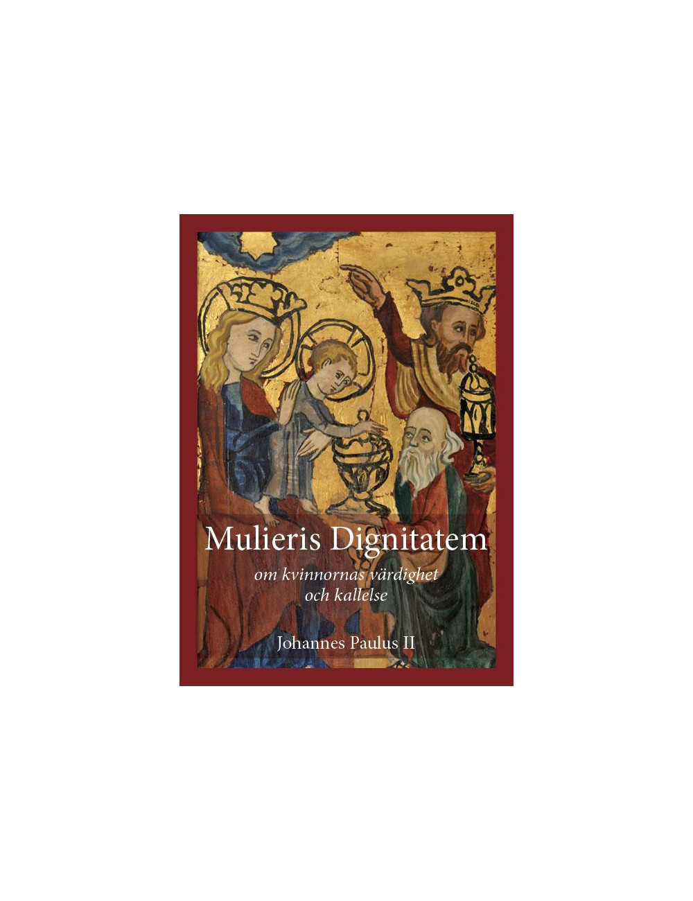 Mumieris Digniteten - Om kvinnans värdighet Mumieris Digniteten - Om kvinnans värdighet